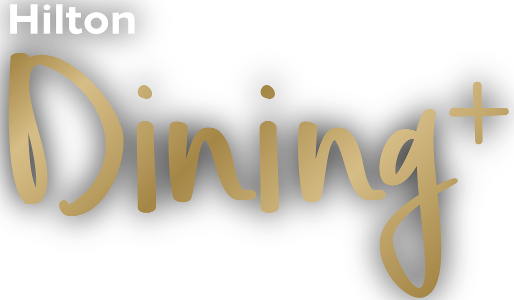 Hilton Dining+ / ダイニングプラス